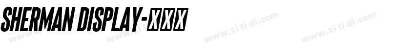 Sherman Display字体转换